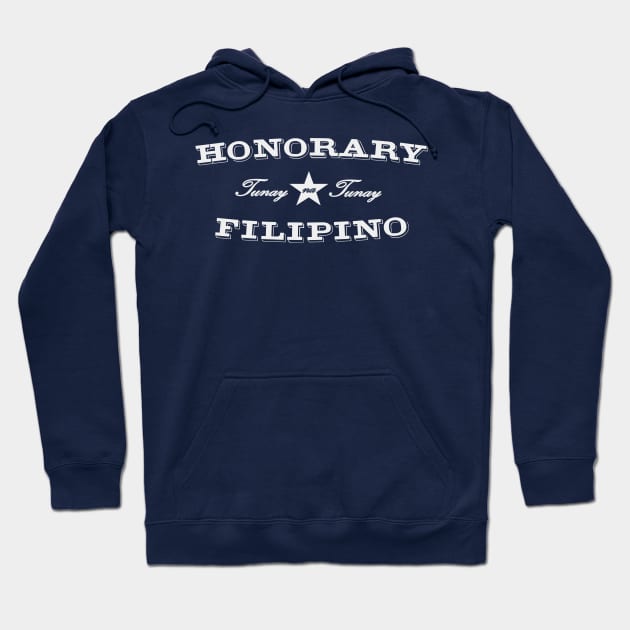 Honorary Filipino Hoodie by pinoypop